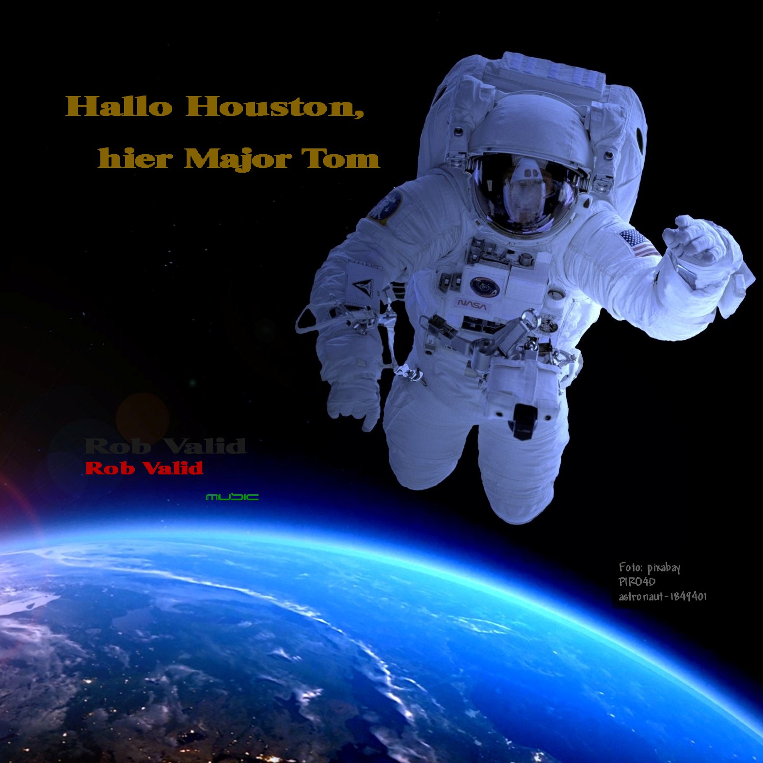 Hallo Houston, hier Major Tom